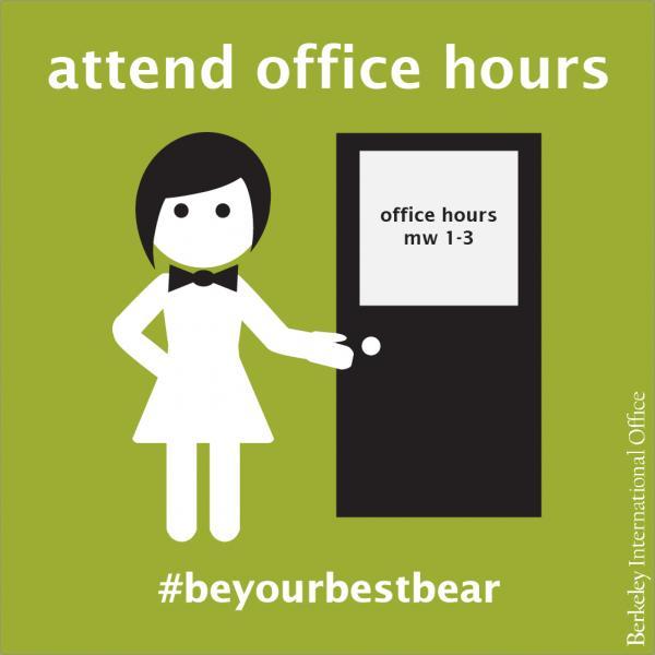 Attend Office Hours